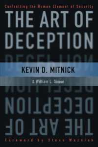 The Art of Deception : Controlling the Human Element of Security