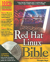 Red Hat Linux Bible - Fedora and Enterprise Edition -- Paperback （FEDORA AND）