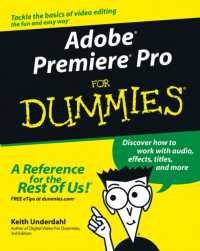 Adobe Premiere Pro for Dummies (For Dummies (Computer/tech))