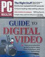 PC Magazine Guide to Digital Video (Digital Lifestyle) （PAP/CDR）