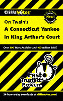CliffsNotes Twain's a Connecticut Yankee in King Arthur's Court (Cliffsnotes Literature)