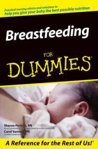 Breastfeeding for Dummies (For Dummies (Health & Fitness))