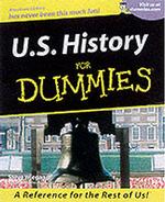 U.S. History for Dummies (For Dummies (Computer/tech))