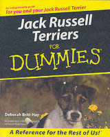 Jack Russell Terriers for Dummies (For Dummies (Computer/tech))
