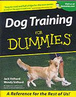 Dog Training for Dummies (For Dummies (Computer/tech))