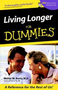 Living Longer for Dummies (For Dummies (Computer/tech))
