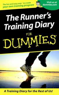 The Runner's Training Diary for Dummies (For Dummies (Computer/tech)) （SPI）