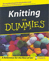 Knitting for Dummies (For Dummies (Computer/tech))