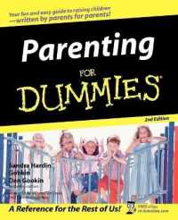 Parenting for Dummies (For Dummies (Psychology & Self Help)) （2 SUB）