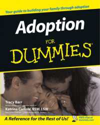Adoption for Dummies (For Dummies (Psychology & Self Help))