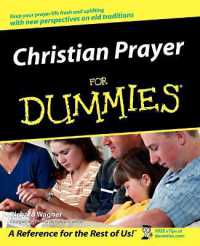 Christian Prayer for Dummies (For Dummies (Religion & Spirituality))