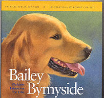 Bailey Bymyside : Golden Lessons for Life