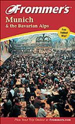 Frommer's Munich & the Bavarian Alps (Frommer's Munich and the Bavarian Alps) （4 SUB）