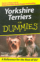 Yorkshire Terriers for Dummies (For Dummies (Pets))