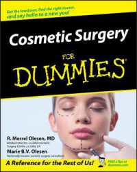 Cosmetic Surgery for Dummies (For Dummies (Health & Fitness))