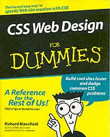 Css Web Design for Dummies (For Dummies (Computer/tech))