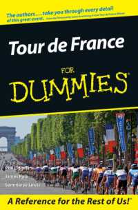 Tour De France for Dummies (For Dummies (Sports & Hobbies))