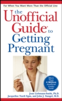 The Unofficial Guide to Getting Pregnant (Unofficial Guides)