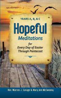 Hopeful Meditations for Every Day of Easter through Pentecost : Years A, B, & C