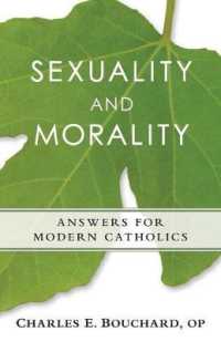 Sexauality and Morality : Answers for Modern Catholics