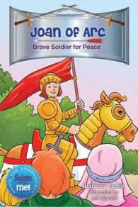 Joan of Arc : Brave Soldier for Peace
