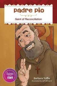 Padre Pio : Saint for Reconciliation (Saints and Me)