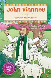 John Vianney : Saint for Holy Orders (Saints and Me)