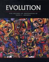 Evolution : Five Decades of Printmaking by David C. Driskell