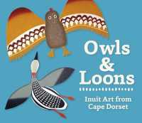 Owls and Loons Board Book （Board Book）