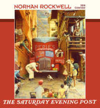 The Saturday Evening Post 2018 Calendar （WAL）