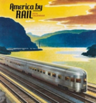 America by Rail 2018 Calendar （WAL）