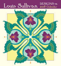 Louis Sullivan Designs 2018 Calendar （MIN WAL）