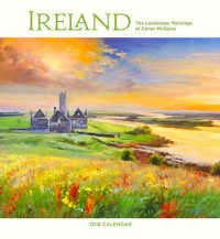 Ireland 2018 Calendar : The Landscape Paintings of Conor Mcguire （WAL）