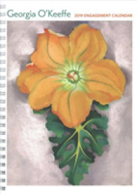 Georgia O'Keeffe 2019 Calendar （EGMT SPI）