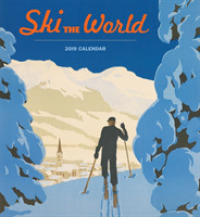 Ski the World 2019 Calendar （WAL）
