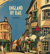 England by Rail 2019 Calendar （WAL）