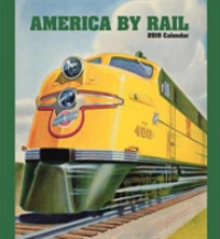 America by Rail 2019 Calendar （WAL）