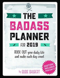 The Badass Planner for 2019 （EGMT SPI）