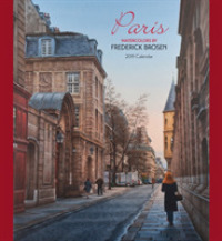 Paris Watercolors by Frederick Brosen 2019 Calendar （WAL）