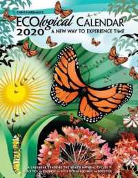 Chris Hardman's Ecological 2020 Calendar : A New Way to Experience Time （EGMT SPI）