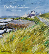 Scotland the Art of Deborah Phillips 2020 Calendar （WAL）