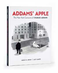 Addams' Apple the New York Cartoons of Charles Addams