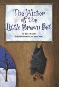 The Winter of the Little Brown Bat