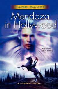 Mendoza in Hollywood (Company Novel)