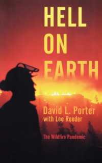 Hell on Earth : Wildfire Pandemic, the