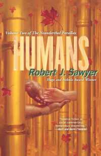 Humans : Volume Two of the Neanderthal Parallax (Neanderthal Parallax)