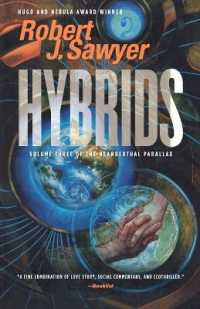 Hybrids : Volume Three of the Neanderthal Parallax (Neanderthal Parallax)