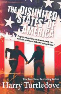 The Disunited States of America : A Novel of Crosstime Traffic (Crosstime Traffic)