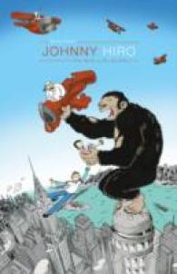 Johnny Hiro : The Skills to Pay the Bills (Johnny Hiro)