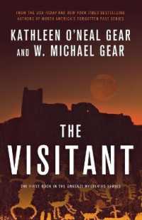 The Visitant (Anaszazi Mysteries) （Reprint）
